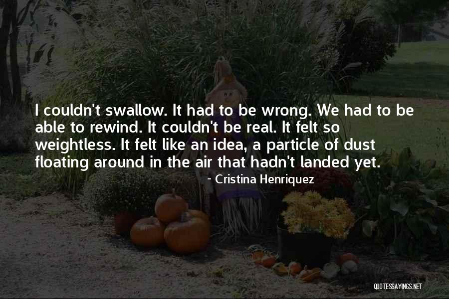 Air That Quotes By Cristina Henriquez Air That Quotes By Cristina Henriquez