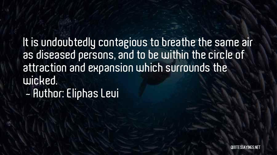 Air That Surrounds Quotes By Eliphas Levi