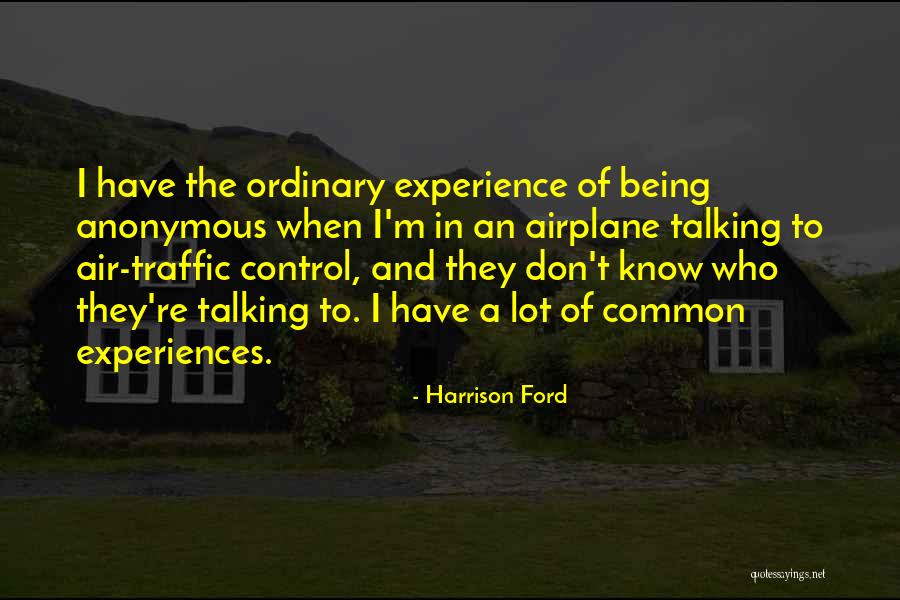 Air Traffic Control Quotes By Harrison Ford