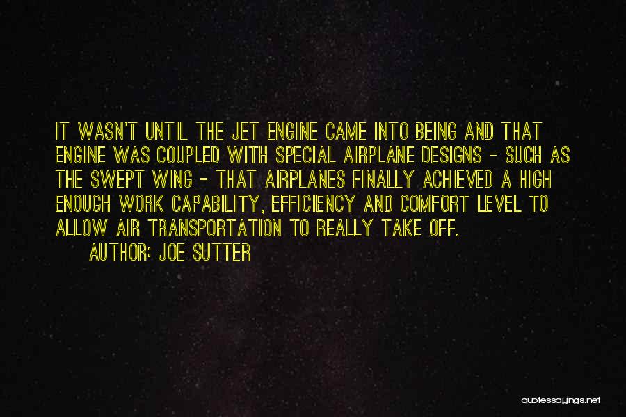 Air Transportation Quotes By Joe Sutter