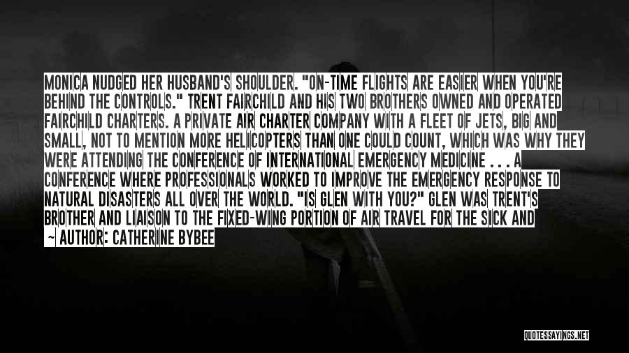 Air Travel Quotes By Catherine Bybee