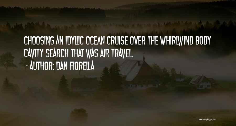 Air Travel Quotes By Dan Fiorella