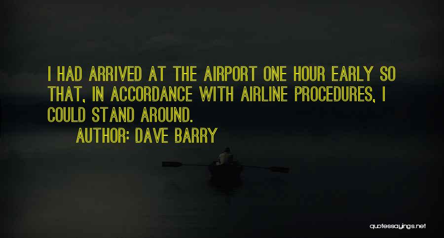 Air Travel Quotes By Dave Barry