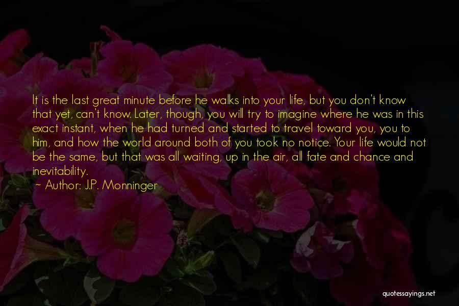 Air Travel Quotes By J.P. Monninger