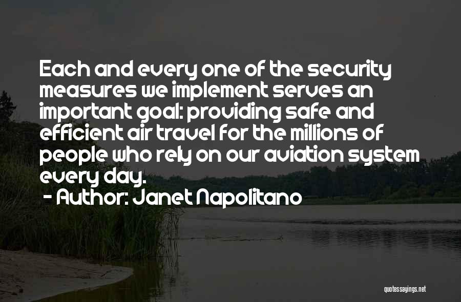 Air Travel Quotes By Janet Napolitano