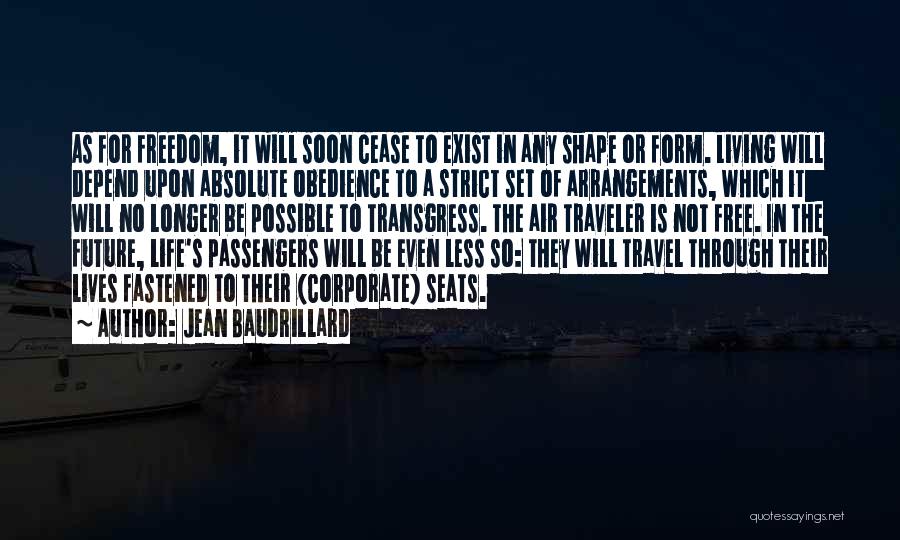 Air Travel Quotes By Jean Baudrillard