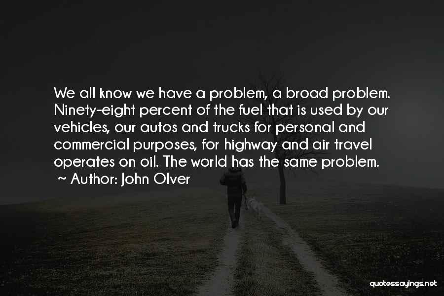 Air Travel Quotes By John Olver