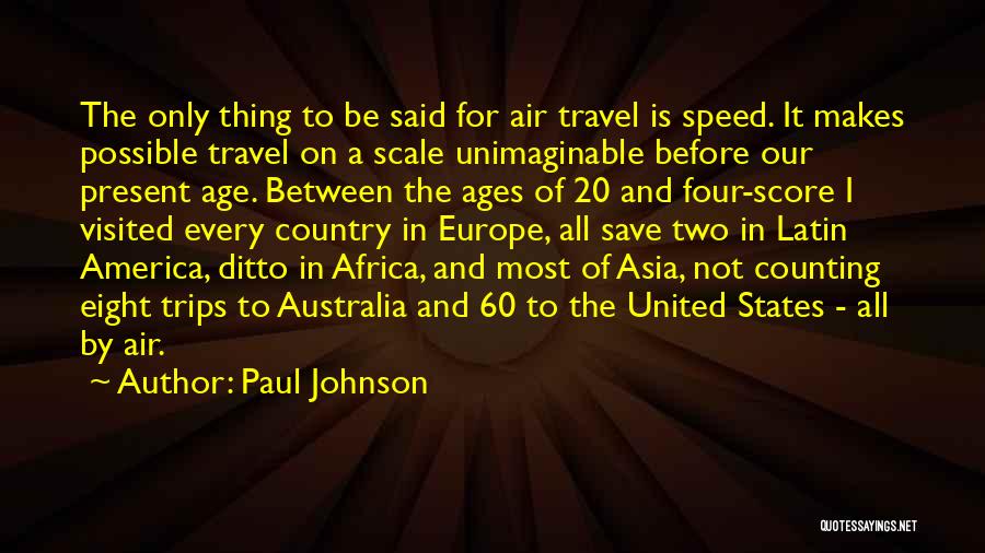 Air Travel Quotes By Paul Johnson