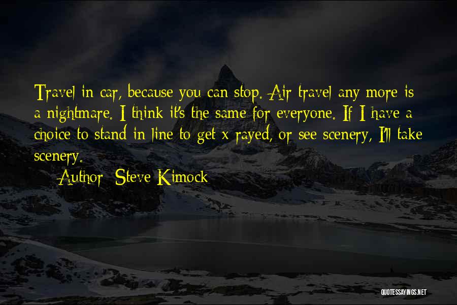 Air Travel Quotes By Steve Kimock