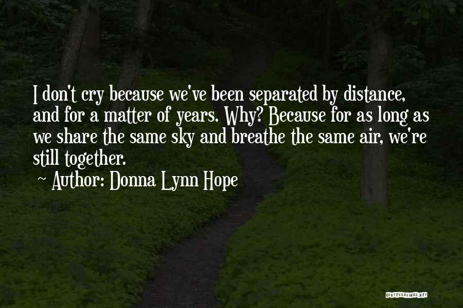 Air We Breathe Quotes By Donna Lynn Hope