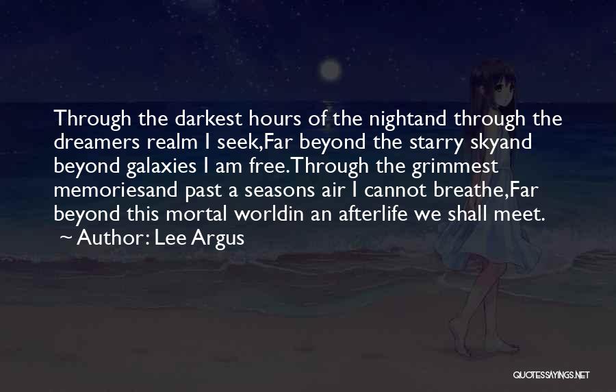 Air We Breathe Quotes By Lee Argus