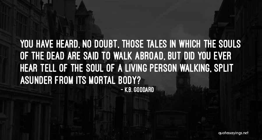 Airaud Iii Quotes By K.B. Goddard Airaud Iii Quotes By K.B. Goddard
