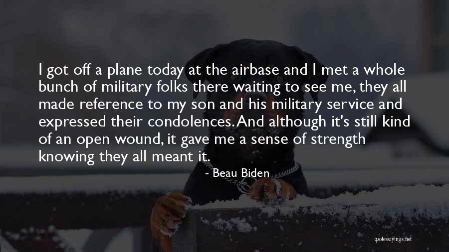 Airbase Quotes By Beau Biden Airbase Quotes By Beau Biden