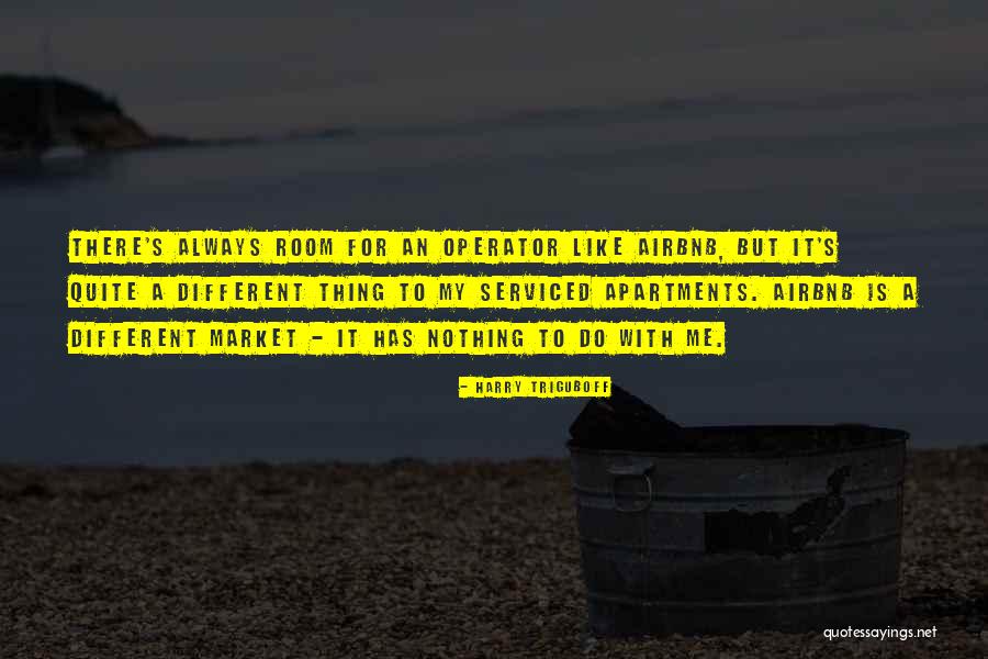 Airbnb Quotes By Harry Triguboff Airbnb Quotes By Harry Triguboff