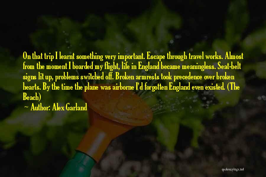 Airborne Quotes By Alex Garland