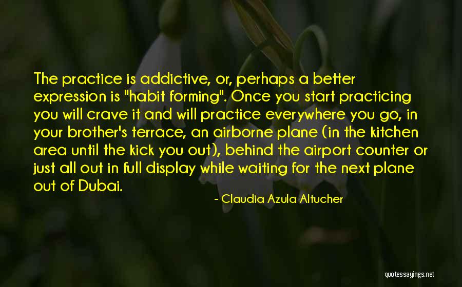 Airborne Quotes By Claudia Azula Altucher Airborne Quotes By Claudia Azula Altucher