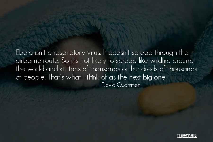 Airborne Quotes By David Quammen Airborne Quotes By David Quammen
