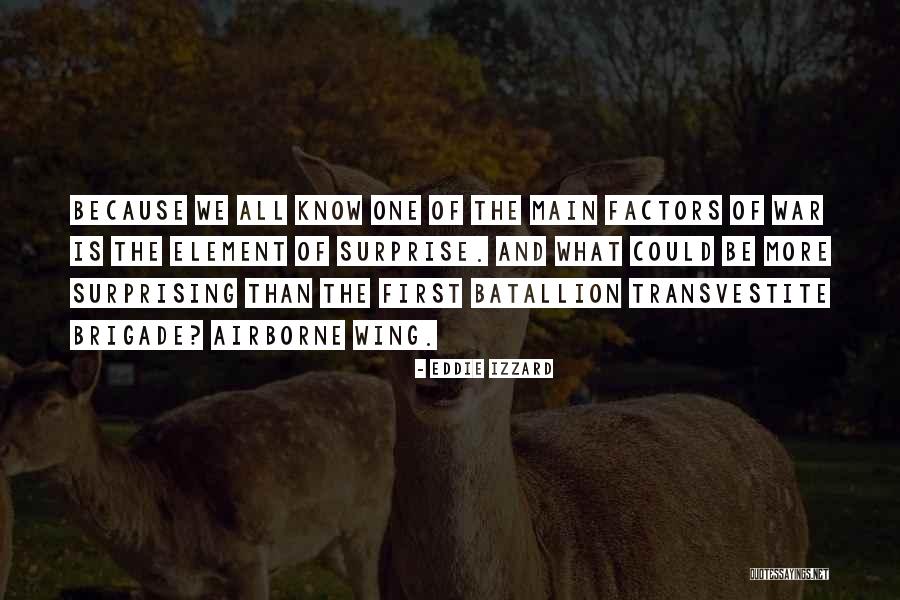 Airborne Quotes By Eddie Izzard Airborne Quotes By Eddie Izzard