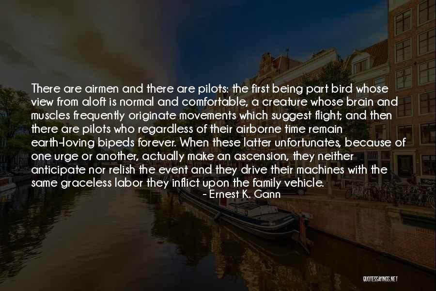 Airborne Quotes By Ernest K. Gann Airborne Quotes By Ernest K. Gann