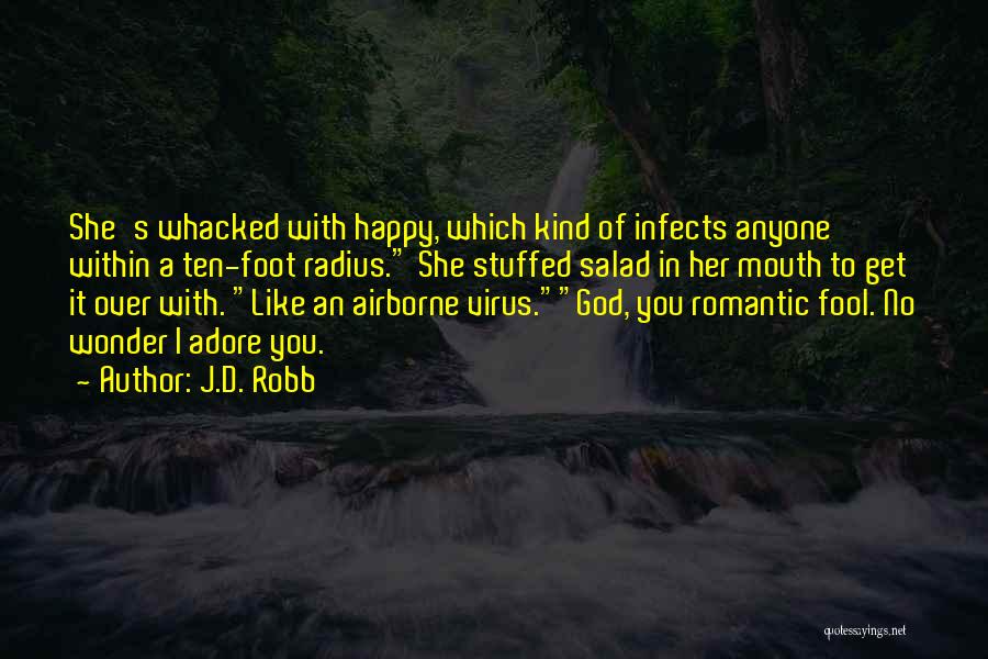 Airborne Quotes By J.D. Robb