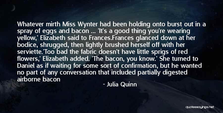 Airborne Quotes By Julia Quinn Airborne Quotes By Julia Quinn