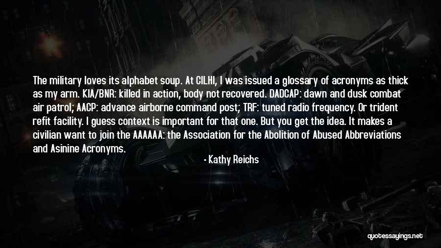 Airborne Quotes By Kathy Reichs