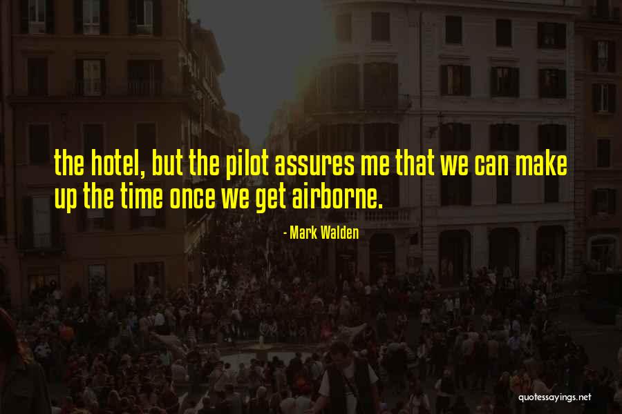 Airborne Quotes By Mark Walden