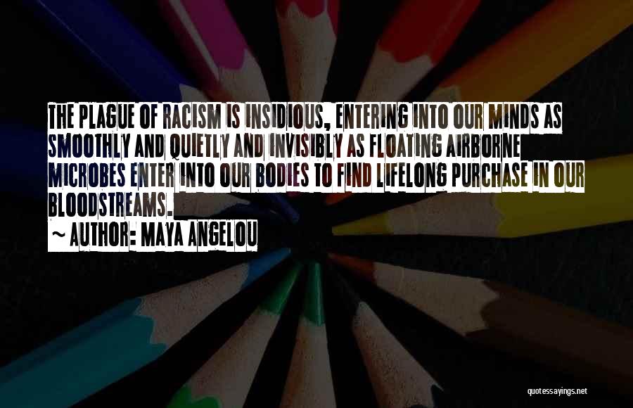 Airborne Quotes By Maya Angelou