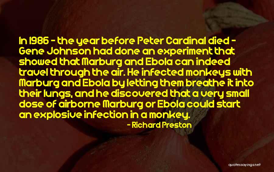 Airborne Quotes By Richard Preston Airborne Quotes By Richard Preston