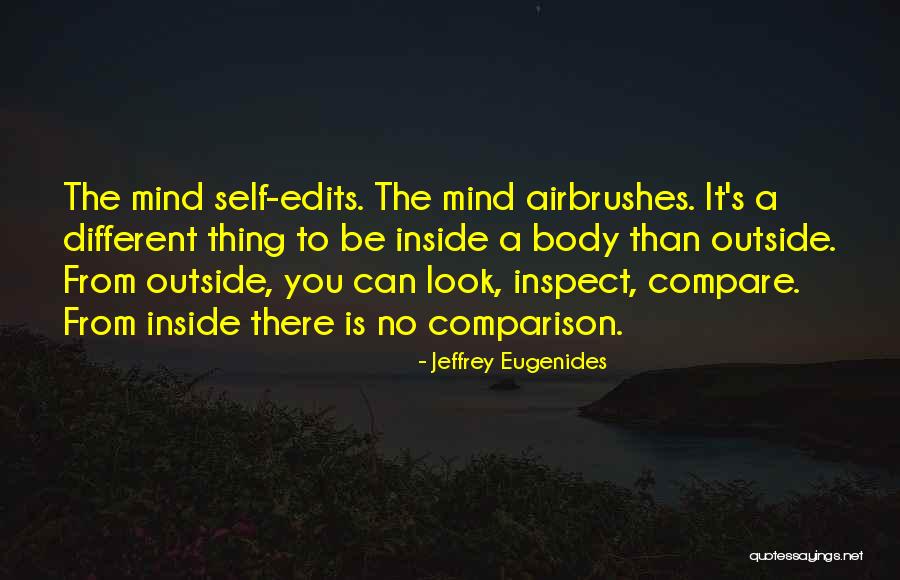 Airbrushes Quotes By Jeffrey Eugenides Airbrushes Quotes By Jeffrey Eugenides
