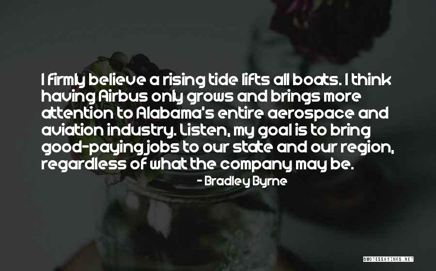 Airbus Company Quotes By Bradley Byrne Airbus Company Quotes By Bradley Byrne
