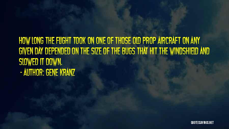 Aircraft Quotes By Gene Kranz