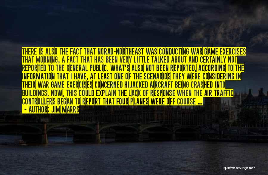 Aircraft Quotes By Jim Marrs