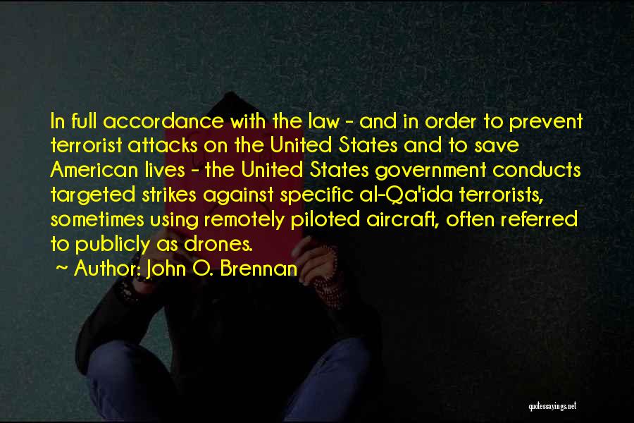 Aircraft Quotes By John O. Brennan