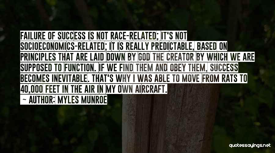 Aircraft Quotes By Myles Munroe