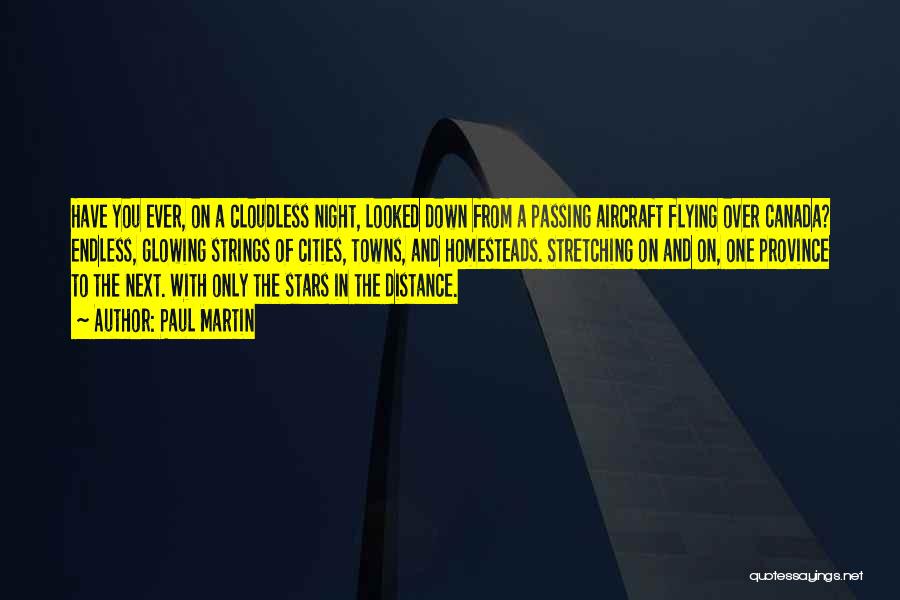 Aircraft Quotes By Paul Martin