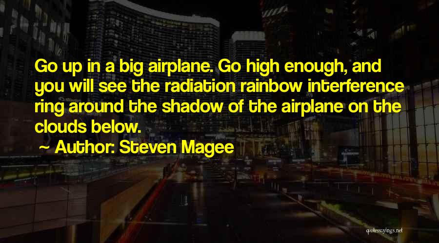 Aircraft Quotes By Steven Magee