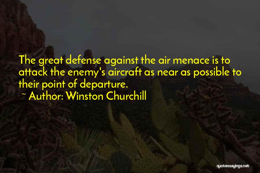 Aircraft Quotes By Winston Churchill