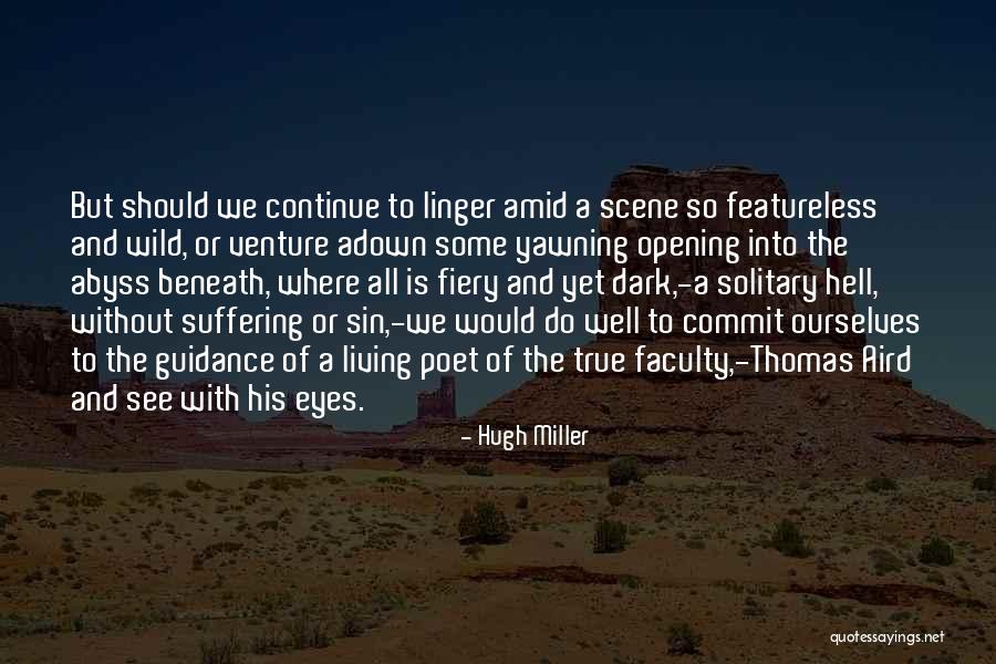 Aird Quotes By Hugh Miller Aird Quotes By Hugh Miller
