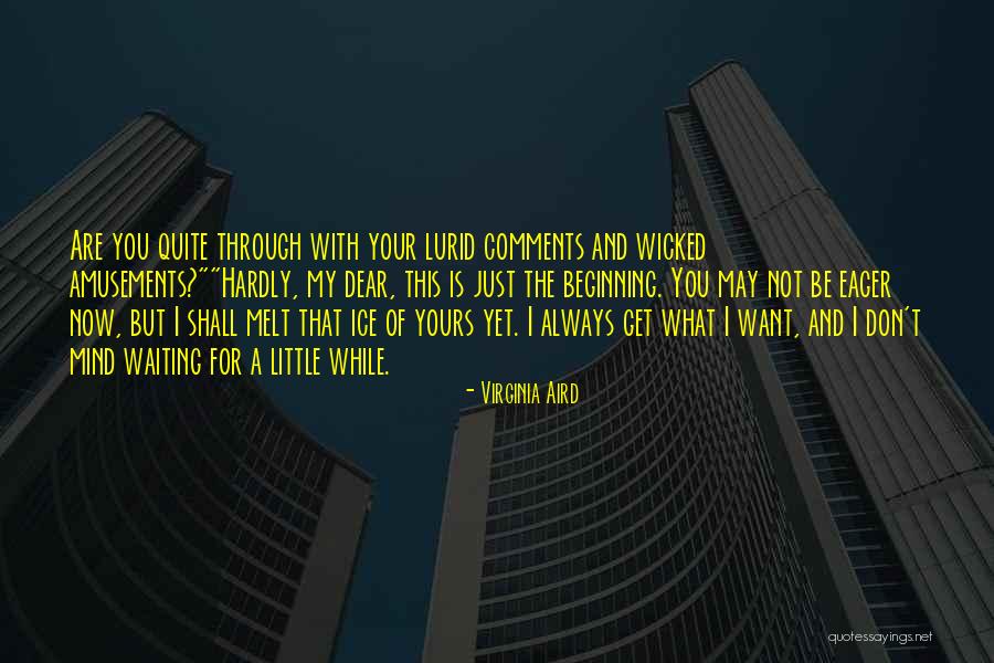 Aird Quotes By Virginia Aird Aird Quotes By Virginia Aird