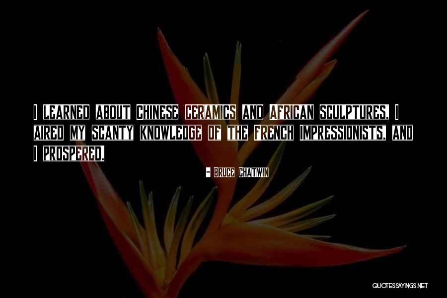 Aired Quotes By Bruce Chatwin Aired Quotes By Bruce Chatwin