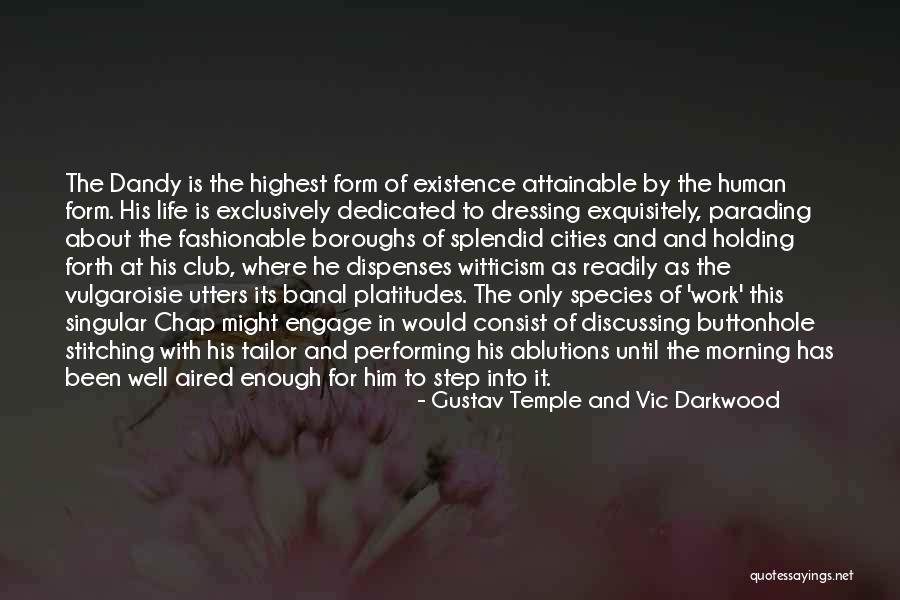 Aired Quotes By Gustav Temple And Vic Darkwood Aired Quotes By Gustav Temple And Vic Darkwood