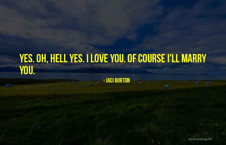Airhistory Quotes By Jaci Burton Airhistory Quotes By Jaci Burton