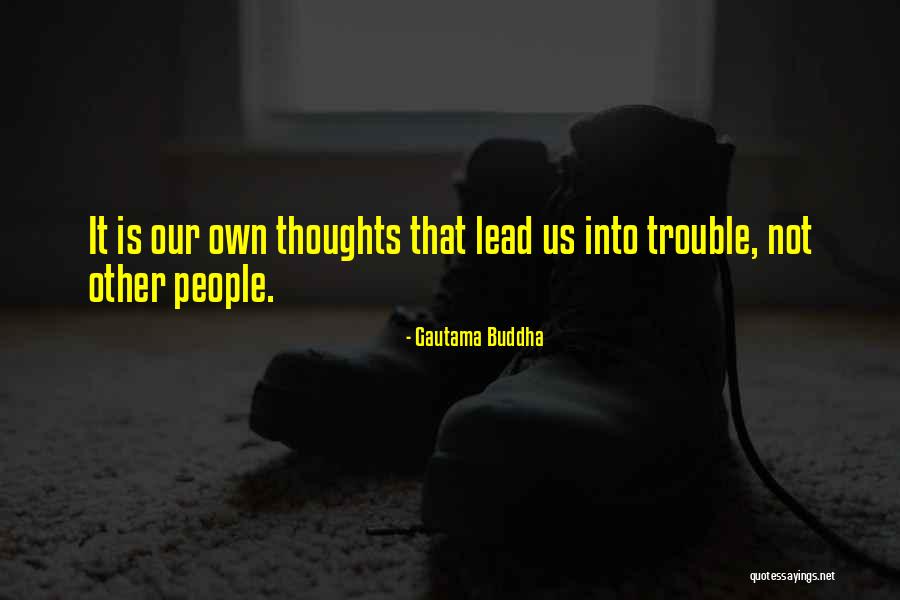 Airick Anthony Quotes By Gautama Buddha