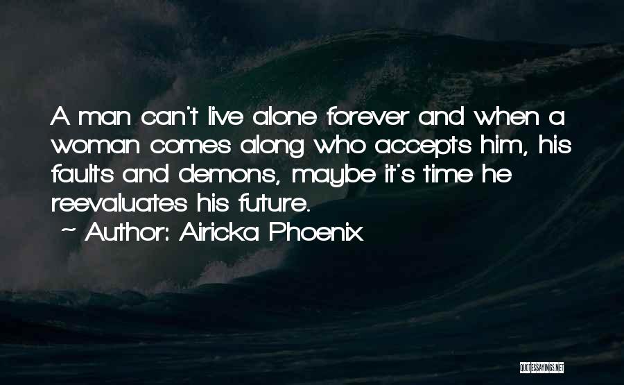 Airicka Phoenix Quotes 813663