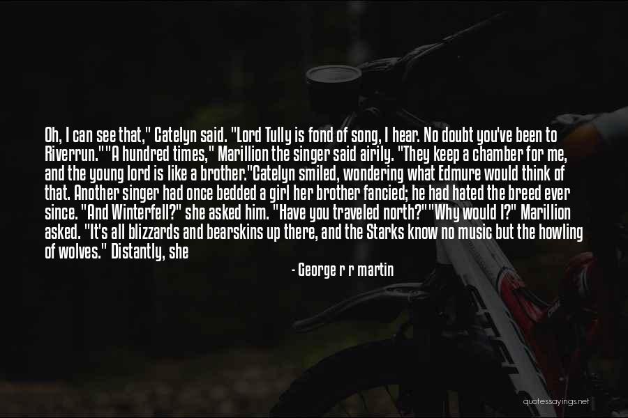 Airily Quotes By George R R Martin Airily Quotes By George R R Martin