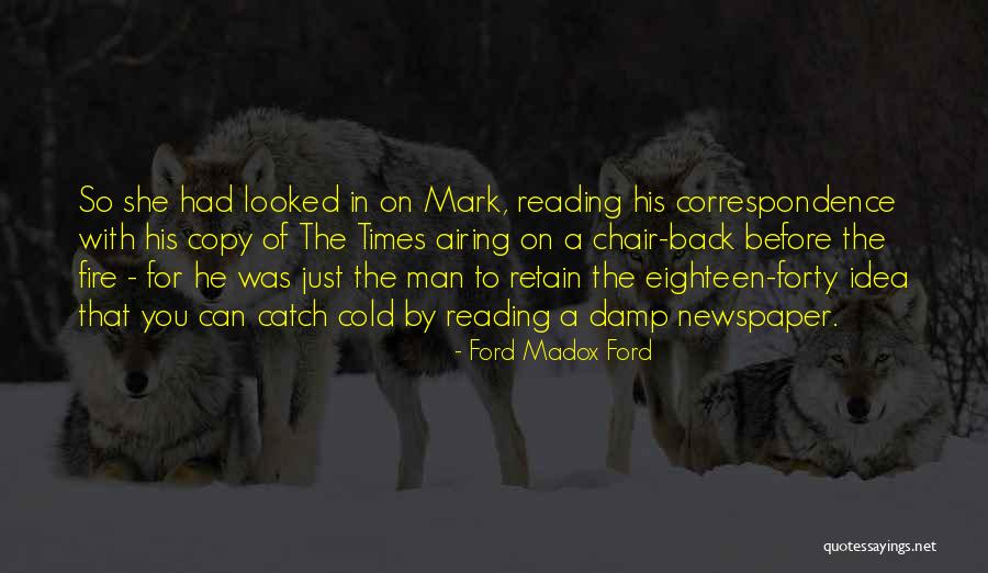 Airing Out Quotes By Ford Madox Ford