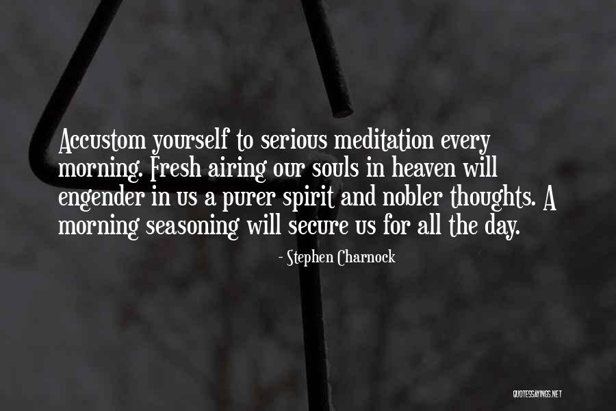 Airing Quotes By Stephen Charnock Airing Quotes By Stephen Charnock