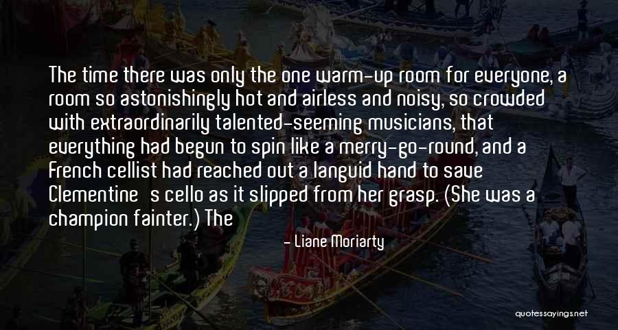Airless Quotes By Liane Moriarty Airless Quotes By Liane Moriarty