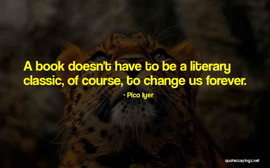 Airlifting Mountain Quotes By Pico Iyer Airlifting Mountain Quotes By Pico Iyer